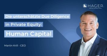 Human Capital Due Diligence schützt vor Execution-Gap in (Foto: HAGER Executive Consulting GmbH)