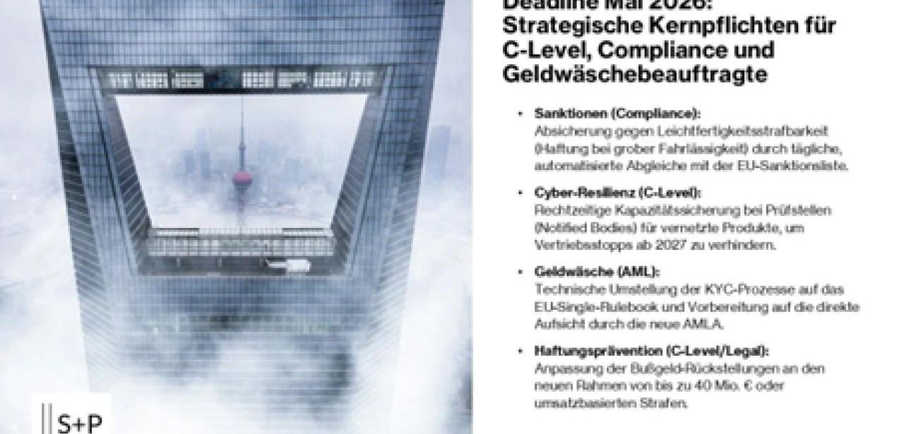 Mai 2026 Übergang endet: Echtzeit-Screening und Compliance-Sicherheit garantieren (Foto: S&P Unternehmerforum GmbH)